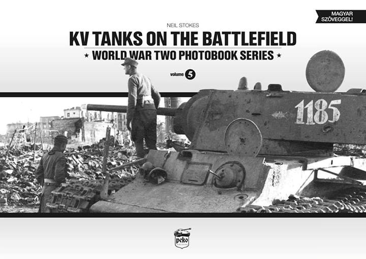 Peko Publishing KV Tanks on the Battlefield - WWII Photobook Series