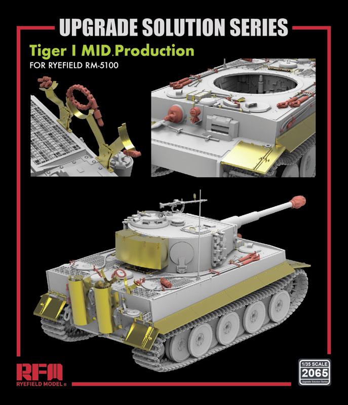 Tiger I MID.Production Upgrade Set