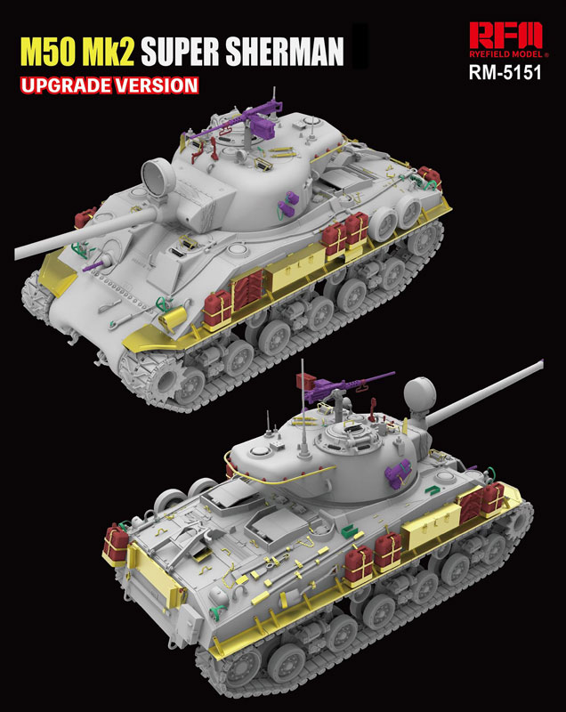 Rye Field Models M50 Mk.2 Super Sherman Upgrade Version
