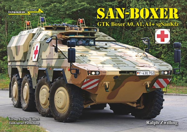 In Detail Fast Track: San-Boxer GTK Boxer A0, A1 + sgSanKfz