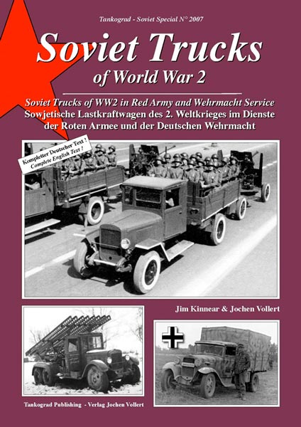 Special Soviet: Soviet Trucks of World War II in Red Army & Wehrmacht Service
