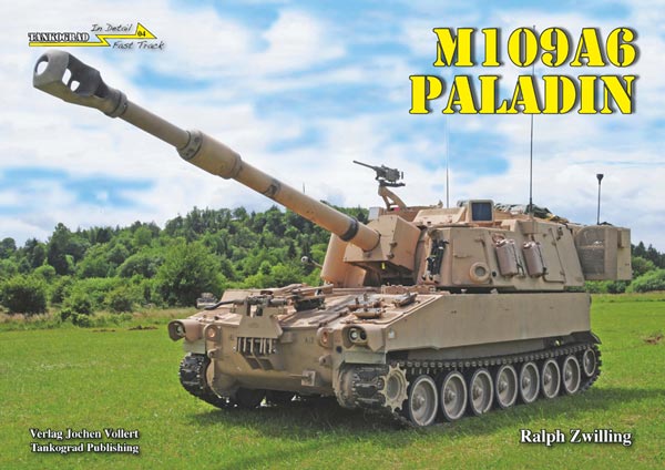 In Detail Fast Track: M109A6 Paladin