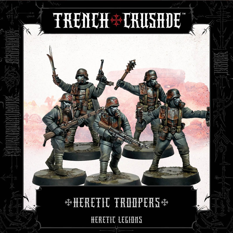 Trench Crusade Heretic Legions Heretic Troopers