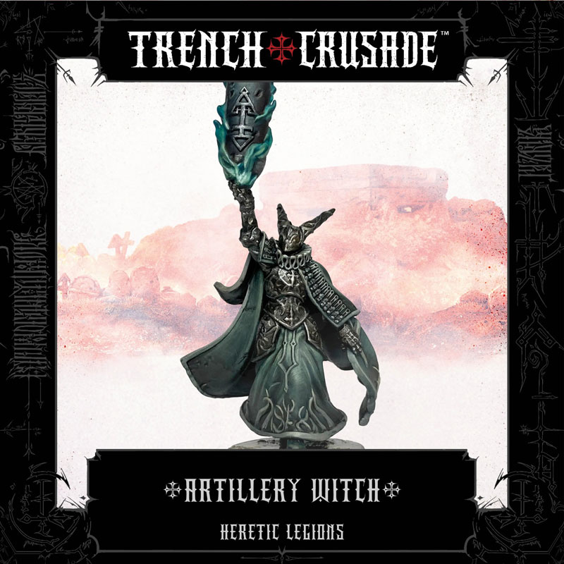 Trench Crusade Heretic Legions Artillery Witch