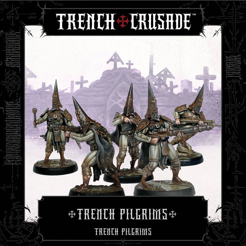 Trench Crusade Trench Pilgrims