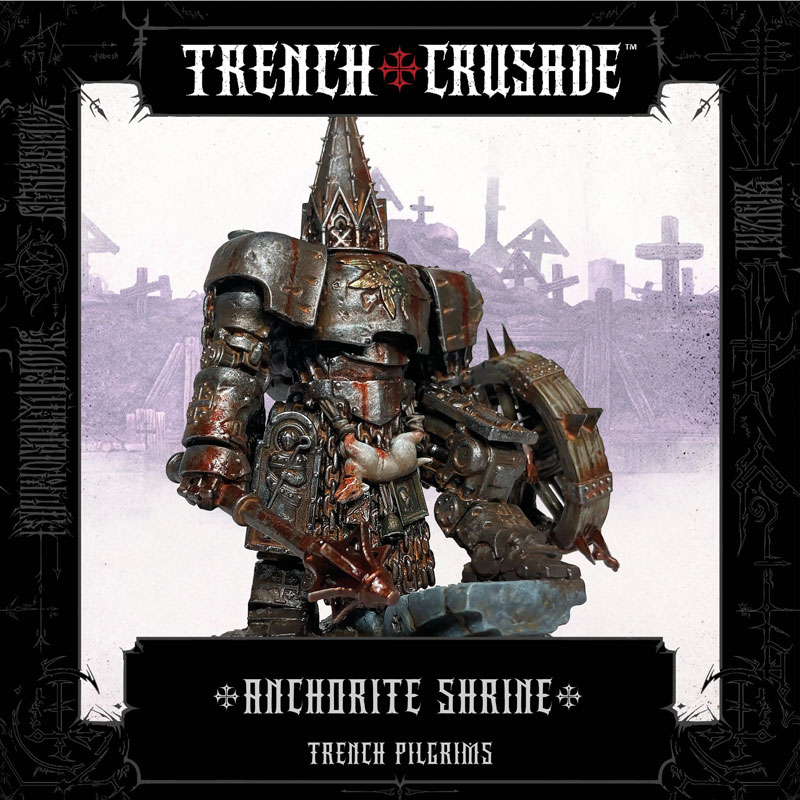 Trench Crusade Trench Pilgrims Anchorite Shrine