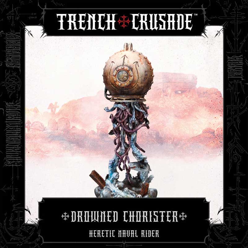 Trench Crusade Heretic Legion Leviathal Chorus