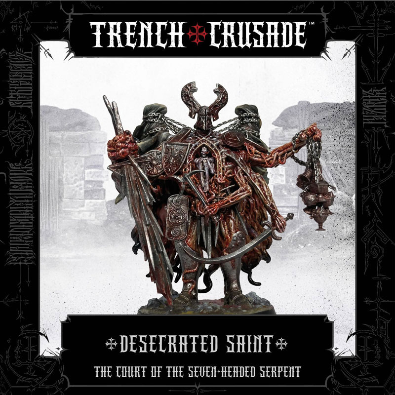 Trench Crusade Court of the Seven-Headed Serpent Desecrated Saint