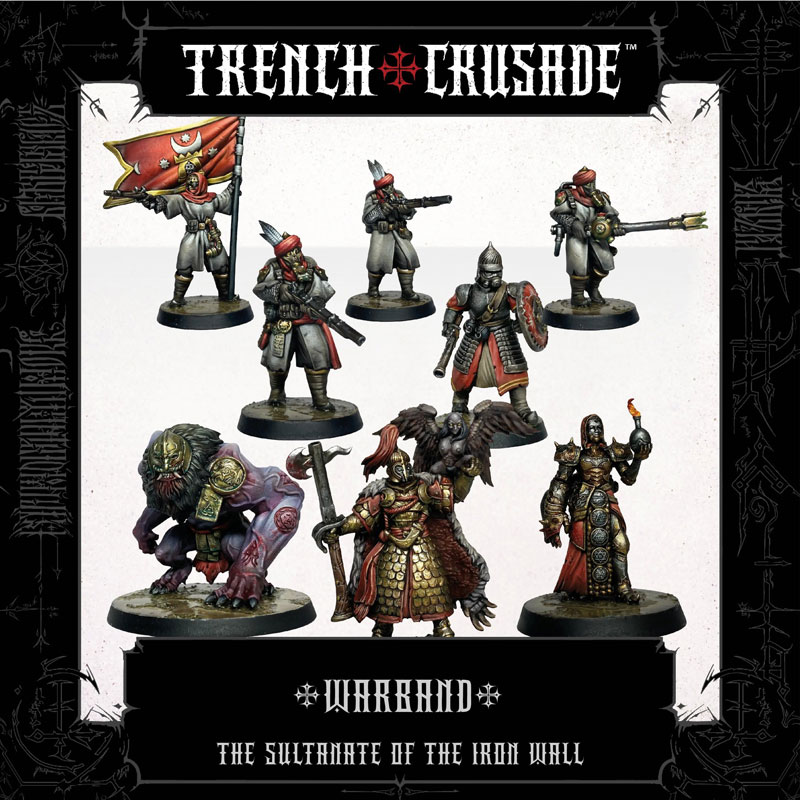 Trench Crusade The Sultanate of the Iron Wall Warband