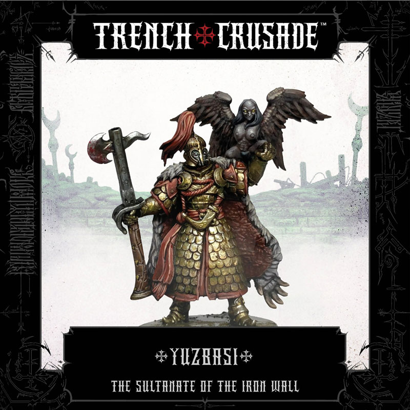 Trench Crusade The Sultanate of the Iron Wall Yubazi