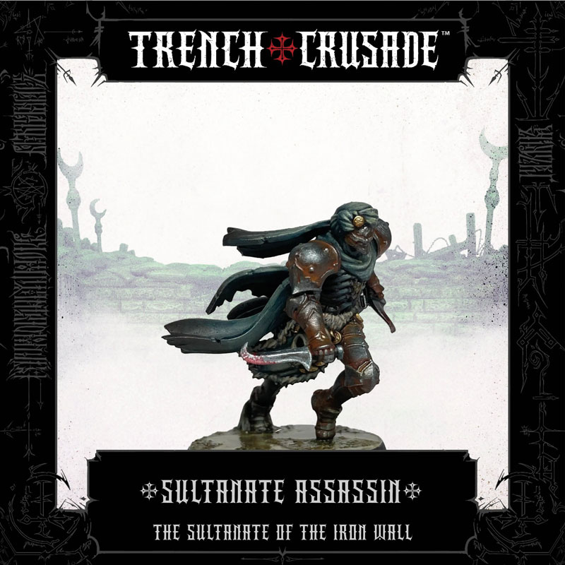 Trench Crusade The Sultanate of the Iron Wall Sultanate Assassin