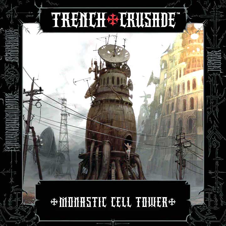 Trench Crusade Monastic Cell Tower