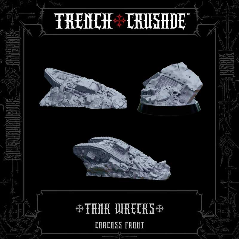 Trench Crusade Tank Wrecks and Scrap Markers - Carcass Front