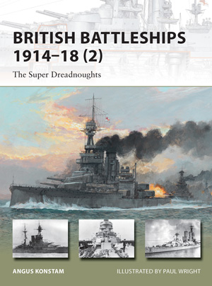 Osprey New Vanguard: British Battleships 1914-18 (2)