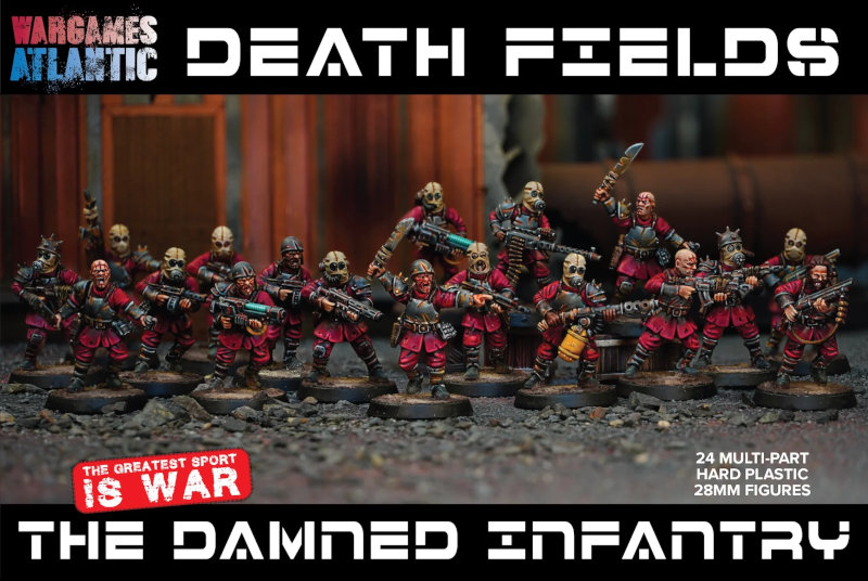 Wargames Atlantic Death Fields: The Damned Infantry