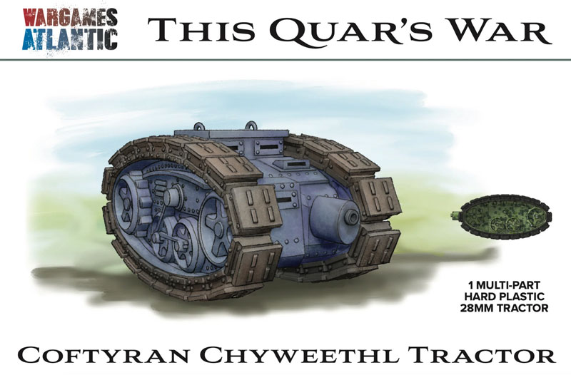 Wargames Atlantic This Quars War: Coftyran Chyweethl Tractor
