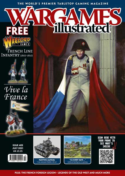 Wargames Illustrated Magazine, Issue 403 July 2021