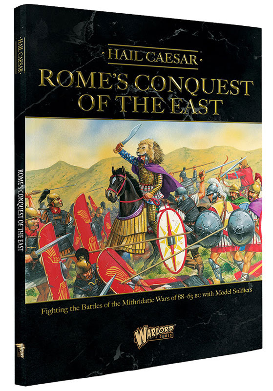 Warlord Games Hail Caesar: Romes Conquest of the East Supplement