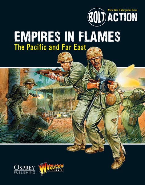 Bolt Action: Theatre Rulebook: Empires in Flames