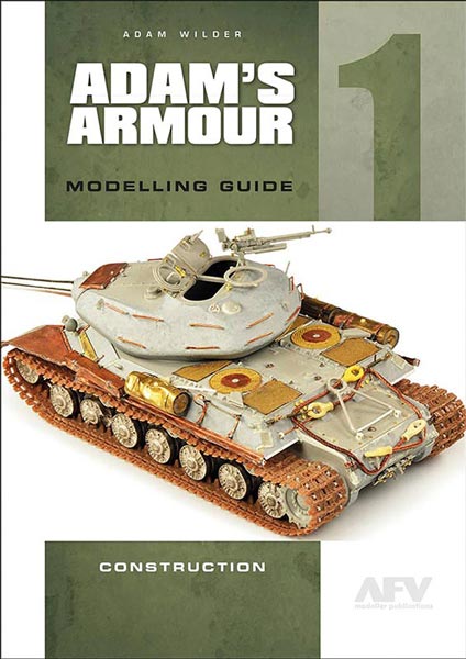 Adams Armour Modeling Guide Volume 1 - 2ND PRINTING