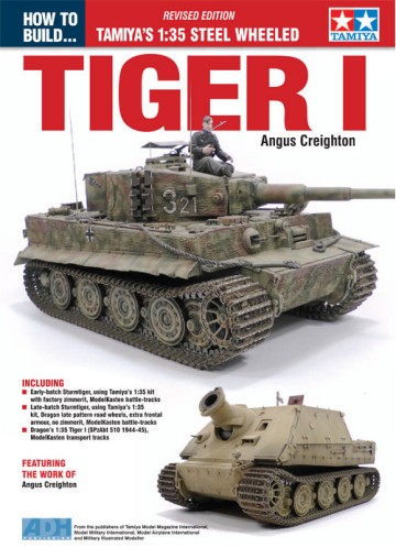 How to Build Tamiyas 1/35 Steel Wheeled Tiger I Book Revised Edition