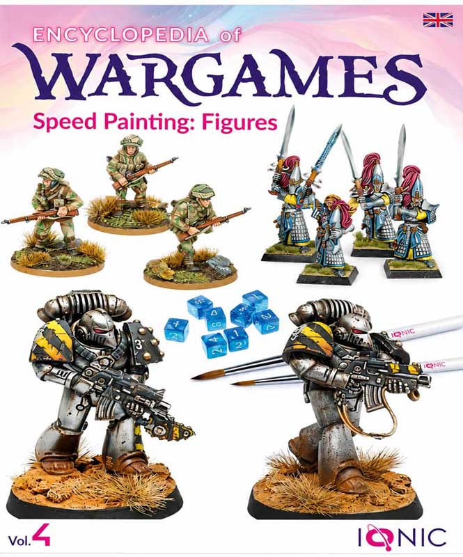 Ionic Encyclopedia of Wargames Vol.4: Speed Painting Figures