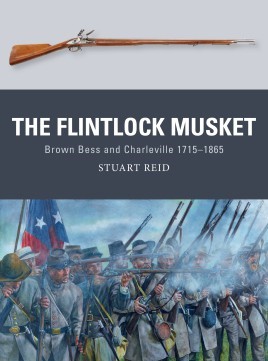 Osprey Weapon: The Flintlock Musket