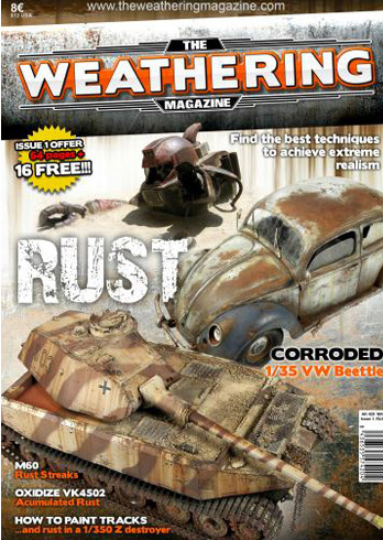 The Weathering Magazine Issue 1 - Rust