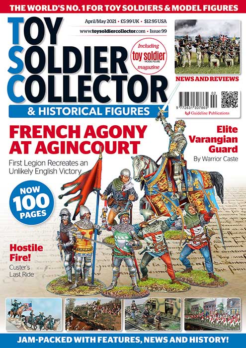 Toy Soldier Collector & Historical Figures No.99 - Expanded to 100 pages